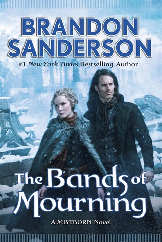 Bands of Mourning  by Brandon Sanderson 