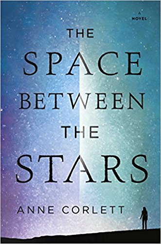 The Space Between The Stars - Anne Corlett